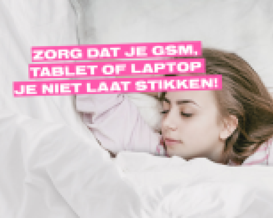 Zorg dat je GSM, tablet of laptop je niet laat stikken!